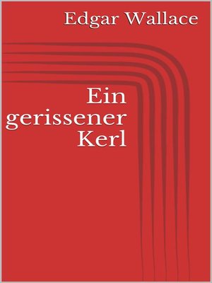 cover image of Ein gerissener Kerl